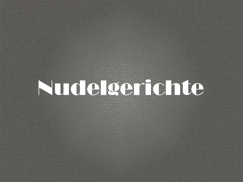 Nudelgerichte